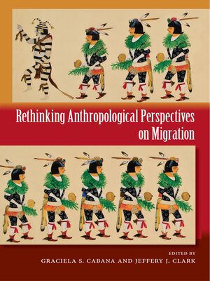 cover image of Rethinking Anthropological Perspectives on Migration